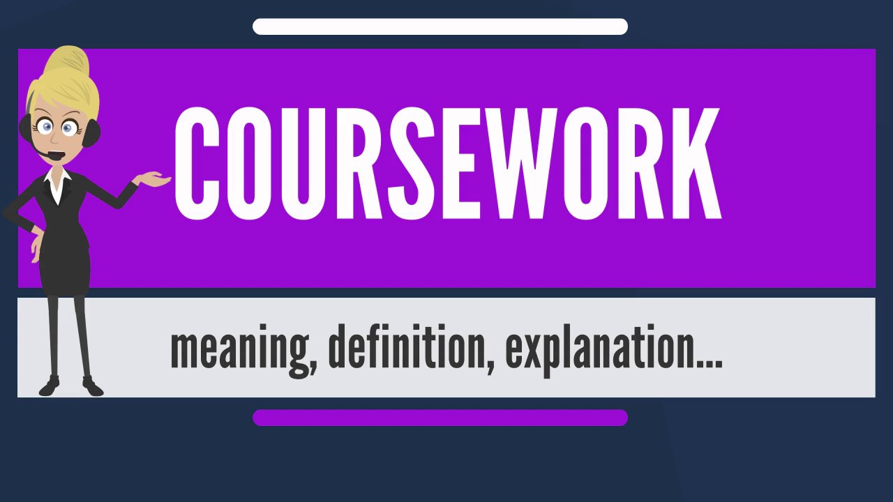 coursework meaning in british english
